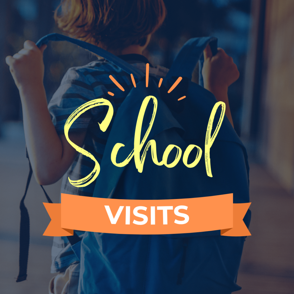 School Visits