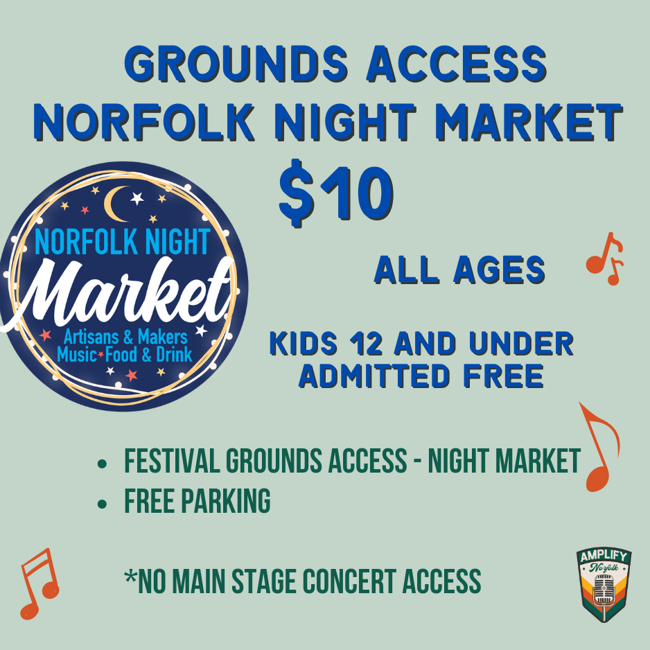 Grounds Access Norfolk Night Market $10