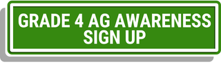 Grade 4 Ag Awareness Sign Up